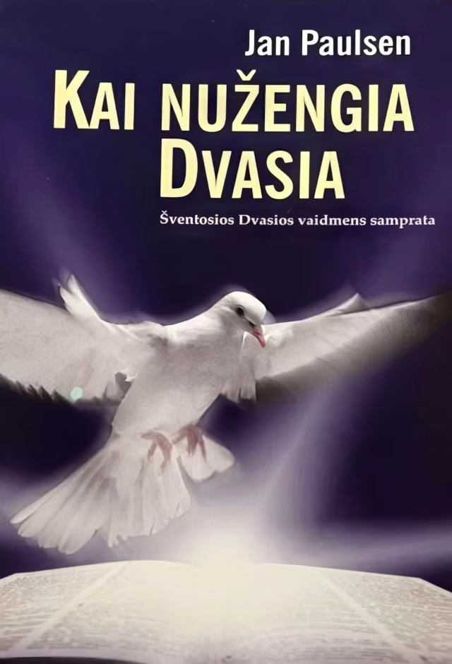 Kai nužengia Dvasia
