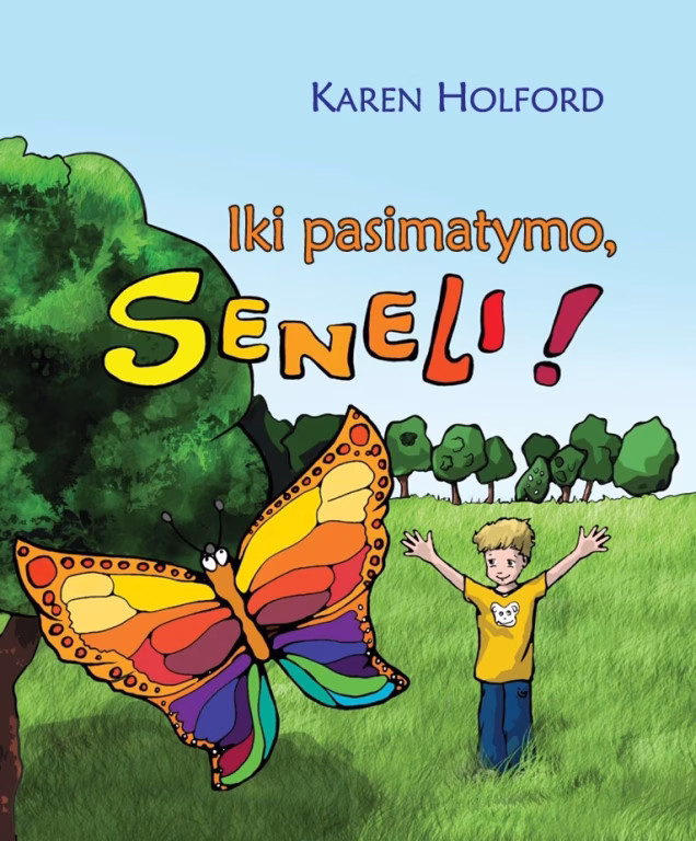 Iki pasimatymo, seneli!