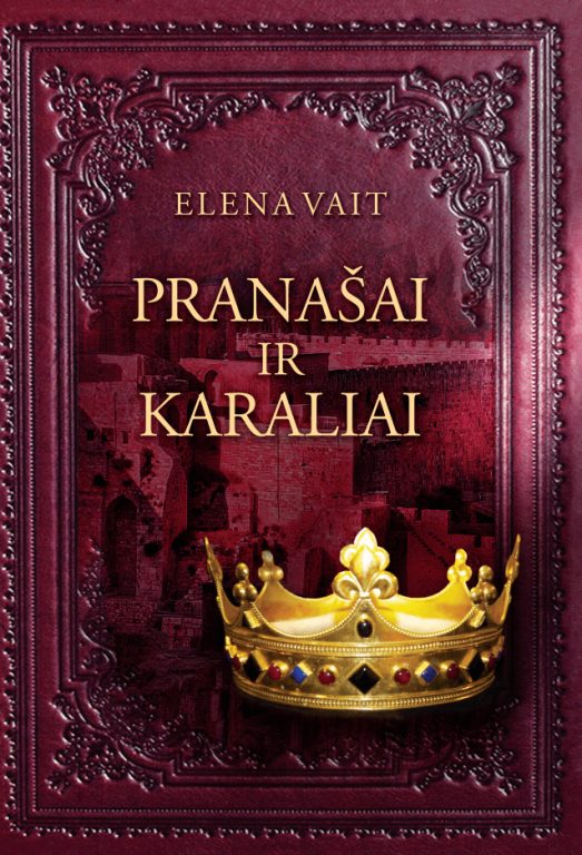 Knyga "Pranašai ir karaliai"